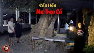 Cầu Hồn MA TR.EO CỔ Trong Đêm Tại Nghĩa Địa | Phim Ma - Roma Vlogs