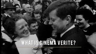 What is Cinema Vérité?