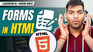 Forms in HTML || Complete Web Dev Series 2023 || Episode - 8