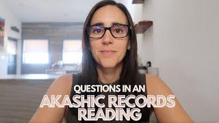 What kind of questions can you ask in an Akashic Records reading? | Lorena Espiga Wellness