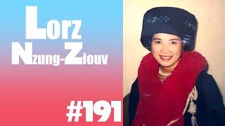 IU MIEN SONG | LORZ NZUNG-ZIOUV #191