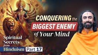 Conquering the Biggest Enemy of your Mind - AN UNTOLD Story of Maa Durga | Swami Mukundananda