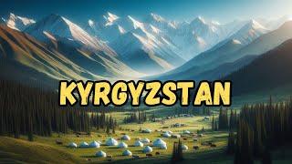 Kyrgyzstan: Discover the Untouched Beauty of Central Asia!