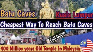 cheapest Way To Reach Batu Caves |Kuala Lumpur |Malaysia|