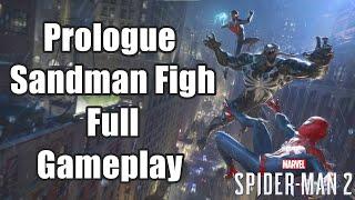 Marvel's Spider-Man 2 Prologue - Sandman Fight Full Gameplay