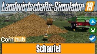 LS19 Modvorstellung - Schaufel - LS19 Mods