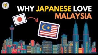 Why Japanese Love Moving to Malaysia? 6 Reasons to Tell You!