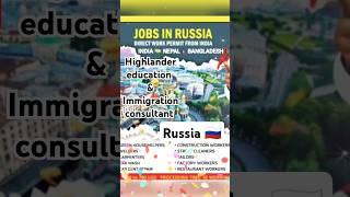 Russia work permit !!!! Direct work permit from !!!! India Nepal Bangladesh !! Hurry up! 