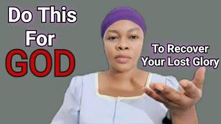 Do This For GOD To Recover Your Stolen Glory And Succeed After | Pamax Tv