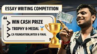 National level Essay writing Competition For CA Foundation,Inter & Final | Win Cash Prize & Trophy