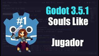 Juego de plataformas ( al estilo Souls Like ) | Jugador | Godot 3.5.1