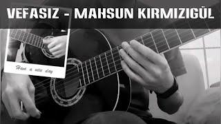 Vefasiz - Mahsun Kırmızıgül Guitar Cover | وفاسیز از ماهسون