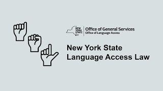 Office of General Services - New York State Language Access Law