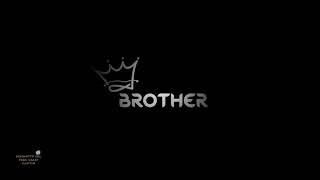 MY LIFELINE BROTHER WHATSAPP STATUS 