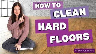 FLOOR Cleaning Masterclass - How To Clean HARD Floors