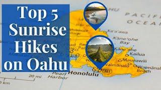 Top 5 Sunrise Hikes On Oahu