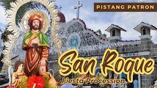 Feast of St. Roch | San Roque Fiesta Procession | Patron Saint for the Sick #PistangPatron #SanRoque