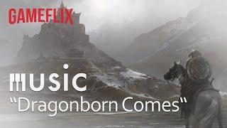 gameflix music │ Skyrim │ Dragonborn Comes