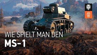 Wie spielt man den MS-1? [World of Tanks Deutsch]