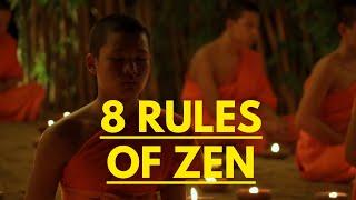 Zen Wisdom: 8 Rules for a Fulfilling Life