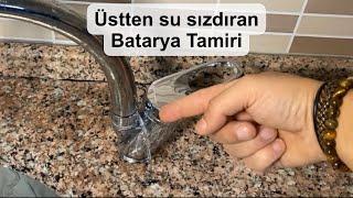 #reklam Üst borusundan su sızdıran batarya tamiri - Musluk su sızdırıyor ne yapmalı - Lavabo batarya