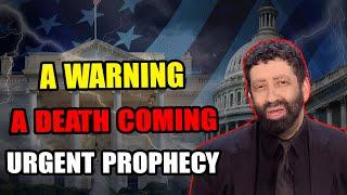 Jonathan Cahn URGENT MESSAGE  [A WARNING] A DEATH COMING URGENT PROPHECY