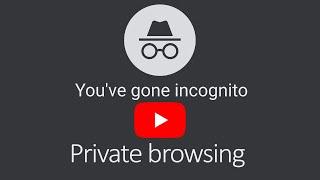 ENABLE PRIVATE BROWSING MODE ON YOUTUBE | How To Turn On YouTube Incognito Mode