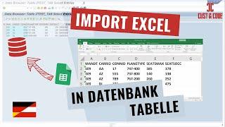 Excel Import *.xlsx in Datenbank Tabelle - mit ABAP [deutsch]