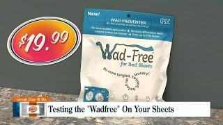 DOES IT WORK: Wad-free tests on your sheets