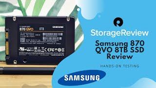 Samsung 870 QVO 8TB SSD Review