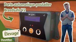 Portier automatique poulailler anti-prédation Breedsafe V2