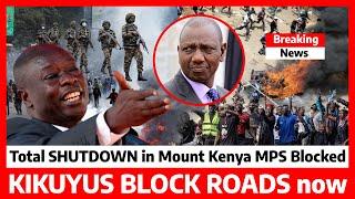 Kimeumana‼️Roads BLOCKED angry KIKUYUS Chase RUTO and MPS from MOUNT KENYA over GACHAGUA impeachment