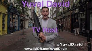 Yuval David - TV Host & Interviewer - Food, Travel, Lifestyle, Entertainment