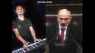 Gevorg Mheri & Nikol Pashinyan $ pox tur xaxti