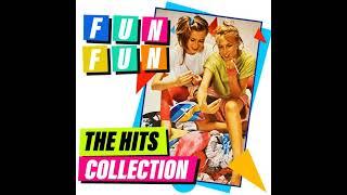 Fun Fun - The Hits Collection