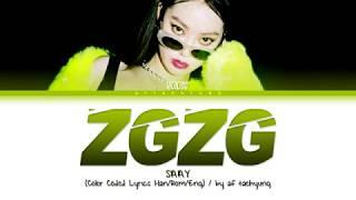 SAAY - ZGZG (Color Coded Lyrics Han/Rom/Eng)