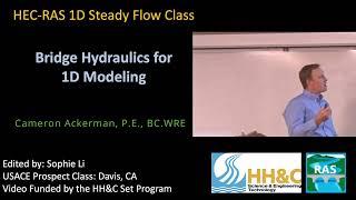 Bridge Hydraulics for 1D Modeling (L2.5)