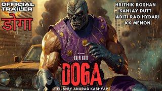 Doga | HRITHIK Roshan | Sanjay Dutt | KK Menon | Aditi Rao Hydari | Anurag Kashyap