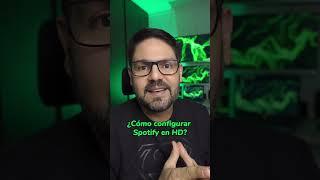 Cómo configurar Spotify para que suene en HD #shorts