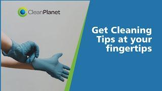 Get Cleaning Tips at your fingertips | Cleaning services in New Zealand -Clean Planet