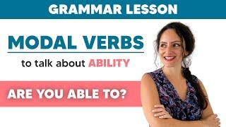 How to use English Modal Verbs | Are you able to...?