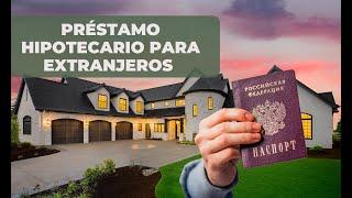 ¿Puedo Comprar Casa en Estados Unidos como Extranjero?  Parte II