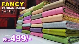 Fancy Pannamudichi saree🫶Rs.499/-Massive Collection | Sri Sakthi Pugazh Tex | #Elampillai#live