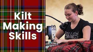 Kilt Making - What Does It Take?