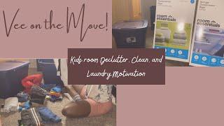 **NEW** DECLUTTER AND CLEAN THE KIDS SPACE | LOTS OF LAUNDRY MOTIVATION | NEW TARGET ITEM | BUUVee