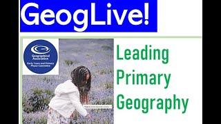 GeogLive 3 Subject Leadership 1.9.21