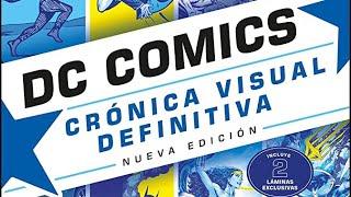 #702 DC Comics Crónica visual: Nueva Edicion 2020