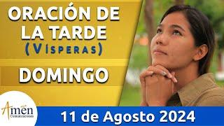 Oración de la Tarde Hoy Domingo 11 Agosto 2024 l Padre Carlos Yepes | Católica | Dios