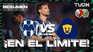 Resumen | Monterrey vs Pumas | Liga Mx -AP2024 - 4tos de Final - IDA | TUDN