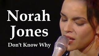 Norah Jones - Don't Know Why - TelediscoVídeoArte